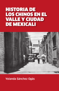 Historia de los chinos en el valle y ciudad de Mexicali