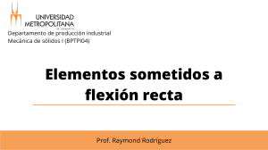 U3. Elementos sometidos a flexion recta (1)