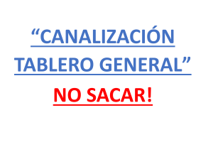 CANALIZACIÓN TABLERO GENERAL