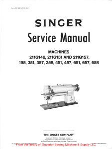 Singer 211G146, 151, 157, 158, 351, 357, 358, 451, 457, 651, 657, 658 Service Manual