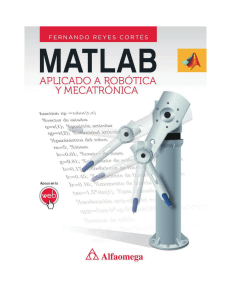 Matlab aplicado a Robotica y Mecatronica