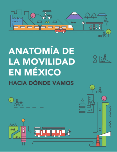 anatomía-de-la-movilidad-en-méxico A dónde Vamos