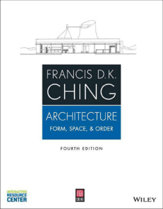 A Francis D K Ching Architecture Form, Space and Order 4th Ed 