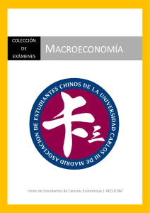 Colección de Exámenes de Macroeconomía