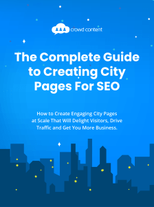 The-Complete-Guide-to-Creating-City-Pages-For-SEO