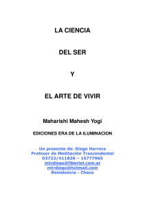 Maharishi. La ciencia del ser. El arte de vivir. 40 pág.