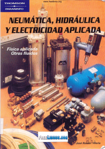 Neumática, hidráulica y electricidad aplicada - José Roldán Viloria-LIBROSVIRTUAL