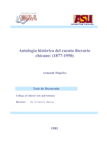 Antologia histórica del cuento literario chicano.1877-1950