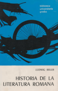 Ludwig Bieler (1971) - Historia de la literatura romana