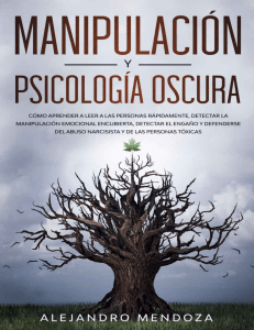 Manipulación y Psicología Oscura (Alejandro Mendoza [Mendoza, Alejandro]) (z-lib.org)
