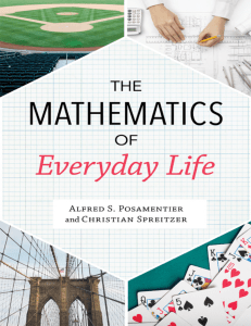 The Mathematics of Everyday Life (Alfred S. Posamentier, Christian Spreitzer) (Z-Library)
