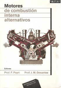 Motores de Combustión Interna Alternativos. Parte 2 - F. Payri, J. M. Desantes - 1ra Edición