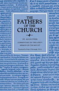 (Fathers of the Church Patristic Series 11) by Saint Augustine  Commentary on the Lord’s Sermon on the Mount with Seventeen Related Sermons-The Catholic Unive