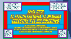 TEMA 1026. EL EFECTO COLMENA, LA MEMORIA COLECTIVA. 2222222222