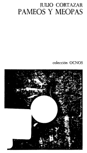 Pameos y meopas -- Julio Cortázar -- 1971 -- Ocnos -- 3c7991f9b8bbcd17b6daf1b8eda38247 -- Anna’s Archive