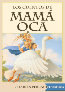 Los cuentos de Mama Oca - Charles Perrault