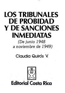 Los Tribunales de Probidad y de Sanciónes Inmediatas (de junio 1948 a noviembre de 1949)-Claudia Quiros V.
