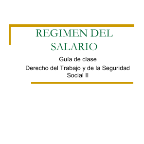 REGIMEN DEL SALARIO EN URUGUAY