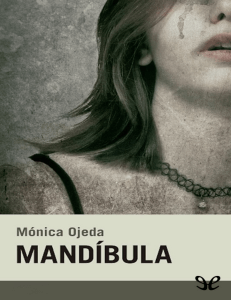 Mandibula - Monica Ojeda