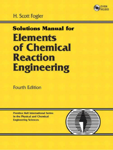 Elements of Chemical Reactor Engineering