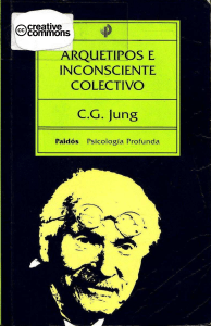 Jung, Carl Gustav. - Arquetipos e Inconsciente colectivo [ocr] [1970]
