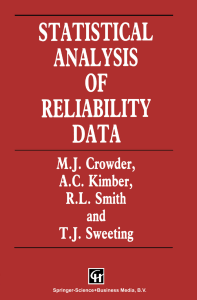 Statistical Analysis of Reliability Data (M. J. Crowder, A. C. Kimber, R. L. Smith etc.) (Z-Library)