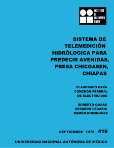 419 SISTEMA DE TELEMEDICION HIDROLOGICA PARA AVENIDAS