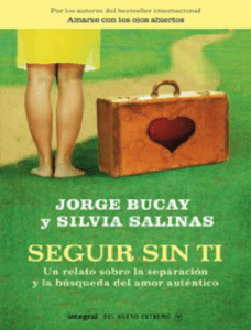 Seguir sin ti - Jorge Bucay