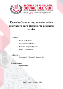 investigacion Psicosocial - Escuelas Generativas una alternativa innovadora para disminuir la deserción escolar