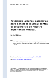 Favio Shifres (2017). Revisando algunas categorías para pensar la música contra el desperdicio de nuestra experiencia musical
