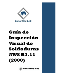 AWS B1.11 - INSPECCIÓN VISUAL EN SOLDADURA