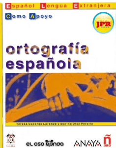 Ortografia Espanola 1 y 2