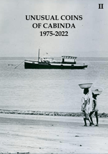 UNUSUAL COINS OF CABINDA 1975-2020
