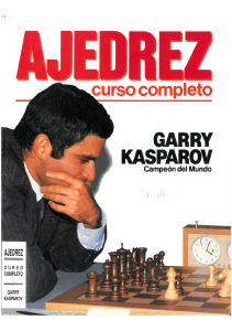 Ajedrez curso completo 1 Garry Kasparov