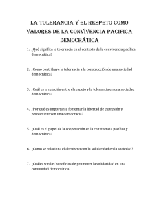 La tolerancia y el respeto como valores de la convivencia pacifica democrática