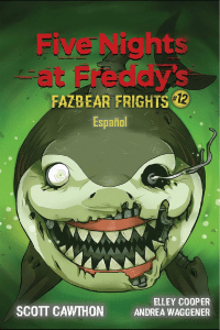 Fazbear Frights #12 Español