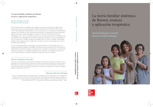 La Teoría Familiar Sistémica de Bowen. Avances y Aplicación Terapeútica. Martínez, Mariana & Rodríguez, Martiño