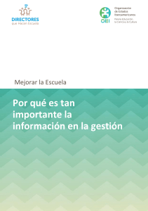 Directores que Hacen Escuela (2015) “Datos como aliados  claves para usarlos”. OEI, Buenos Aires.