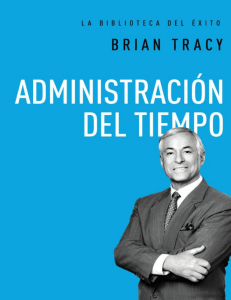 Administracion del tiempo La b Brian Tra