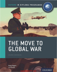 IB Oxford Book TheMovetoGlobalWar RogersK ThomasJ