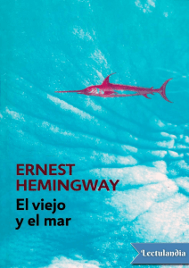 El viejo y el mar - Ernest Hemingway