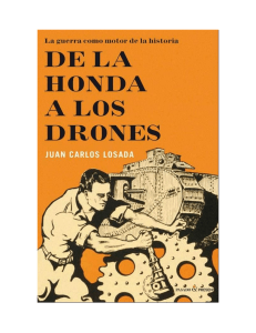 De la honda a los drones - Juan Carlos Losada