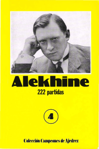 04 - Campeones de Ajedrez - Alekhine