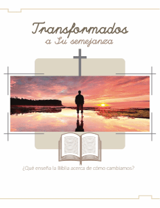 Transformados a su semejanza