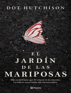 El jardin de las mariposas - Dot Hutchison