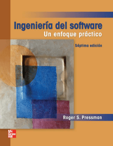 Ingenieria del software. Un enfoque practico, 7ma Edicion - Roger S. Pressman