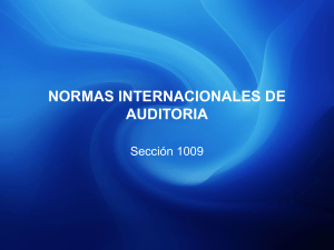 NORMAS INTERNACIONALES DE AUDITORIA. Sección 1009 (1)