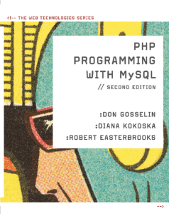 the-php-programming-with-mysql-the-web-technology-series-the-web-technologies-series compress