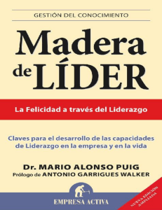 Madera de lider - Mario Alonso Puig