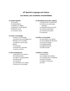 EJERCICIOS CULTURAL AP Spanish Language and Culture Temas Recomendados
